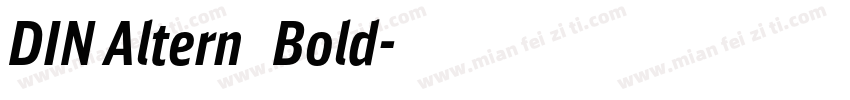 DIN Altern   Bold字体转换